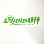 Show Off Sticker Green Stickers